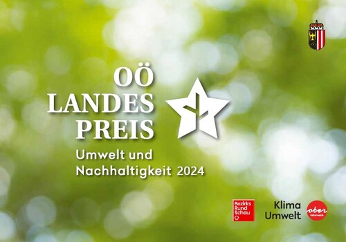 OÖ Landespreis – Umwelt und Nachhaltigkeit 2024